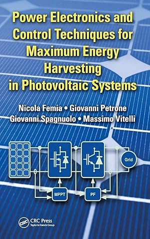 Seller image for Power Electronics and Control Techniques for Maximum Energy Harvesting in Photovoltaic Systems for sale by preigu
