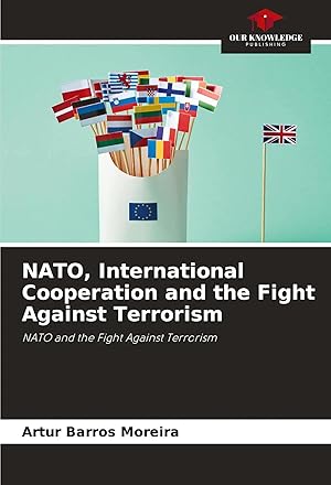 Seller image for NATO, International Cooperation and the Fight Against Terrorism | NATO and the Fight Against Terrorism for sale by preigu