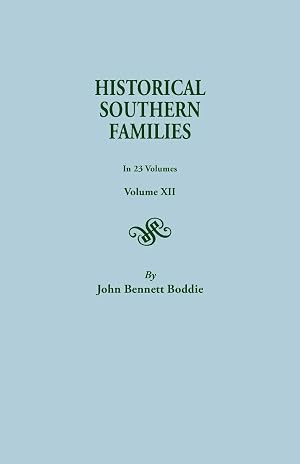 Seller image for Historical Southern Families.in 23 Volumes. Volume XII for sale by preigu