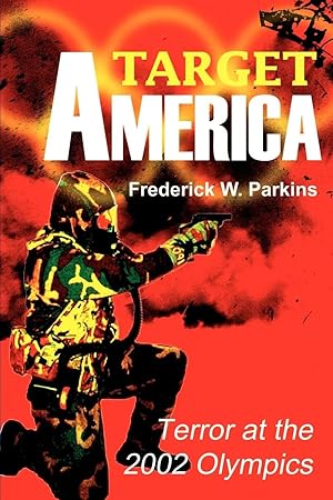 Imagen del vendedor de Target America | Terror at the 2002 Olympics a la venta por preigu