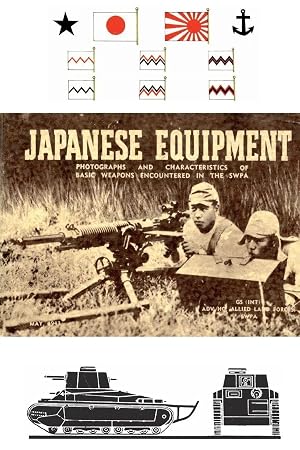 Immagine del venditore per JAPANESE EQUIPMENT | PHOTOGRAPHS AND CHARACTERISTICS OF BASIC WEAPONS ENCOUNTERED IN THE SWPA (ALLIED LAND FORCES SWPA, 1943) venduto da preigu