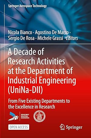 Bild des Verk�ufers f�r A Decade of Research Activities at the Department of Industrial Engineering (UniNa-DII) | From Five Existing Departments to the Excellence in Research zum Verkauf von preigu