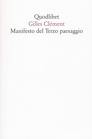 Immagine del venditore per Manifesto del Terzo paesaggio venduto da Rarewaves USA United
