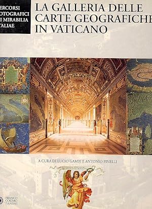 Seller image for La Galleria Delle Carte Geografiche in Vaticano [The Gallery of Maps in the Vatican] for sale by Little Stour Books PBFA Member