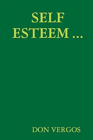 Immagine del venditore per SELF ESTEEM . venduto da preigu
