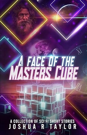 Bild des Verk�ufers f�r A Face of the Master's Cube | A Collection of Sci Fi Short Stories zum Verkauf von preigu