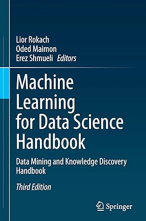 Seller image for Machine Learning for Data Science Handbook | Data Mining and Knowledge Discovery Handbook for sale by preigu