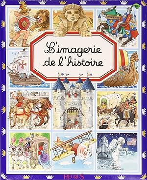 Imagen del vendedor de L'imagerie de l'histoire a la venta por Zoom Books East