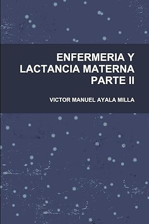 Imagen del vendedor de ENFERMERIA Y LACTANCIA MATERNA PARTE II a la venta por preigu