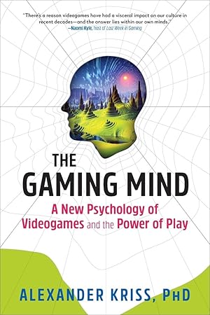 Bild des Verk�ufers f�r The Gaming Mind: A New Psychology of Videogames and the Power of Play zum Verkauf von Dream Books Co.