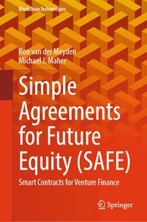 Bild des Verk�ufers f�r Simple Agreements for Future Equity (SAFE) : Smart Contracts for Venture Finance zum Verkauf von AHA-BUCH GmbH