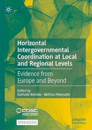 Imagen del vendedor de Horizontal Intergovernmental Coordination at Local and Regional Levels : Evidence from Europe and Beyond a la venta por AHA-BUCH GmbH
