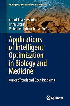 Immagine del venditore per Applications of Intelligent Optimization in Biology and Medicine | Current Trends and Open Problems venduto da preigu