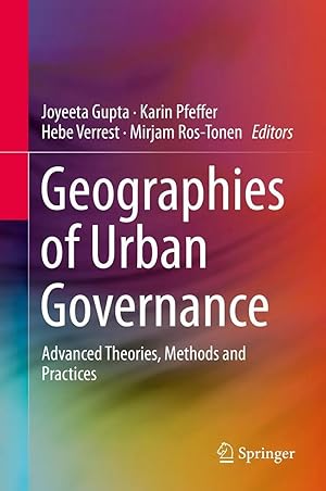 Immagine del venditore per Geographies of Urban Governance | Advanced Theories, Methods and Practices venduto da preigu