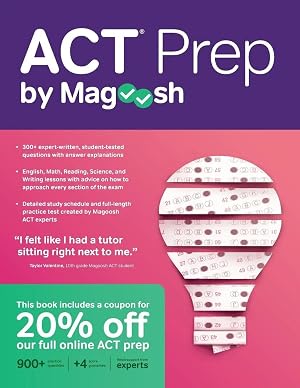 Imagen del vendedor de ACT Prep by Magoosh | ACT Prep Guide with Study Schedules, Practice Questions, and Strategies to Improve Your Score a la venta por preigu