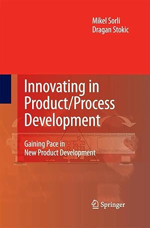 Immagine del venditore per Innovating in Product/Process Development | Gaining Pace in New Product Development venduto da preigu