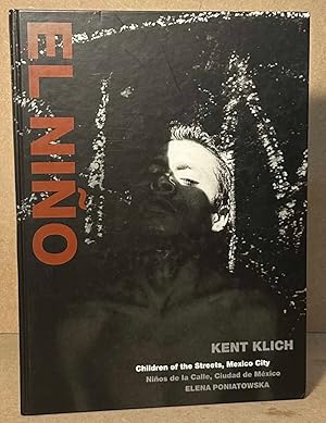 Seller image for El Nino _ Children of the Streets, Mexico City for sale by San Francisco Book Company
