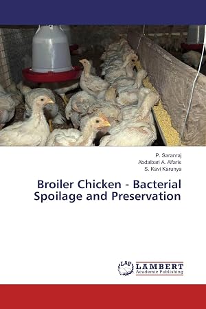 Imagen del vendedor de Broiler Chicken - Bacterial Spoilage and Preservation a la venta por preigu