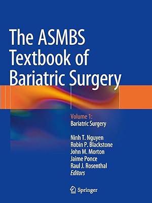 Bild des Verk�ufers f�r The ASMBS Textbook of Bariatric Surgery | Volume 1: Bariatric Surgery zum Verkauf von preigu