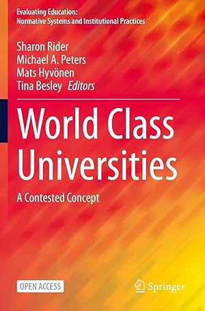 Bild des Verk�ufers f�r World Class Universities | A Contested Concept zum Verkauf von preigu