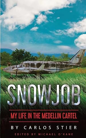 Imagen del vendedor de Snowjob | My Life in the Medellin Cartel a la venta por preigu
