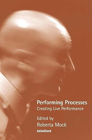 Seller image for Performing Process | Sharing Dance and Choreographic Practice for sale by preigu