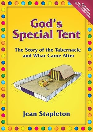Seller image for God's Special Tent: The Story of the Tabernacle and What Came After (Activity) for sale by Gate City Books