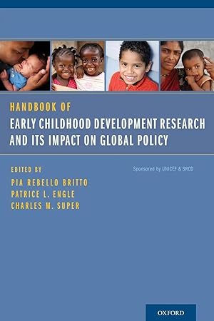 Immagine del venditore per Handbook of Early Childhood Development Research and Its Impact on Global Policy venduto da preigu