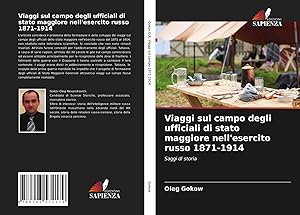 Seller image for Viaggi sul campo degli ufficiali di stato maggiore nell'esercito russo 1871-1914 | Saggi di storia for sale by preigu