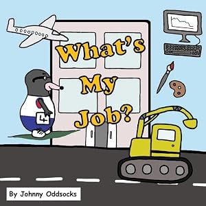 Bild des Verk�ufers f�r What's My Job zum Verkauf von preigu