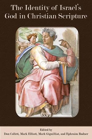Imagen del vendedor de The Identity of Israel's God in Christian Scripture a la venta por preigu