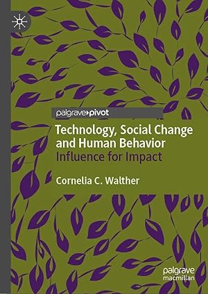 Immagine del venditore per Technology, Social Change and Human Behavior | Influence for Impact venduto da preigu