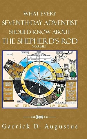 Bild des Verk�ufers f�r What Every Seventh-Day Adventist Should Know About the Shepherd'S Rod | Volume 1 zum Verkauf von preigu