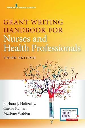 Imagen del vendedor de Grant Writing Handbook for Nurses and Health Professionals, Third Edition a la venta por preigu