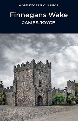 Immagine del venditore per Finnegans Wake (Wordsworth Classics) venduto da Goodwill of Greater Milwaukee and Chicago