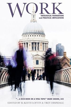 Image du vendeur pour Work | Theological Foundations and Practical Implications mis en vente par preigu