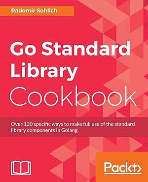 Immagine del venditore per Go Standard Library Cookbook venduto da preigu