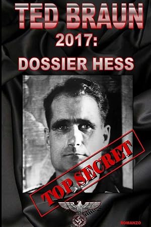 Bild des Verk�ufers f�r 2017 | DOSSIER HESS zum Verkauf von preigu