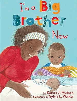 Seller image for I'm A Big Brother Now for sale by Zoom Books East