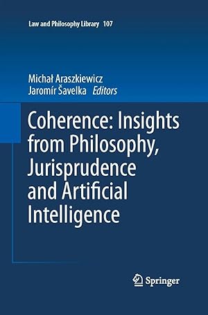 Immagine del venditore per Coherence: Insights from Philosophy, Jurisprudence and Artificial Intelligence venduto da preigu