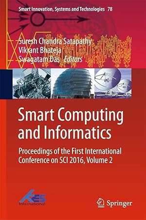 Imagen del vendedor de Smart Computing and Informatics | Proceedings of the First International Conference on SCI 2016, Volume 2 a la venta por preigu