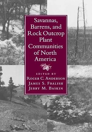 Imagen del vendedor de Savannas, Barrens, and Rock Outcrop Plant Communities of North America a la venta por preigu
