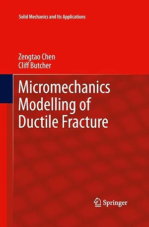 Bild des Verk�ufers f�r Micromechanics Modelling of Ductile Fracture zum Verkauf von preigu