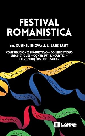 Immagine del venditore per Festival Romanistica | Contribuciones lingu��sticas - Contributions linguistiques - Contributi linguistici - Contribui��es lingu�sticas. venduto da preigu