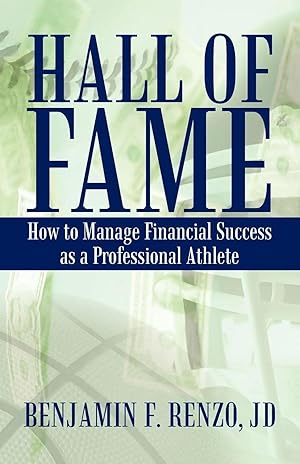 Immagine del venditore per Hall of Fame | How to Manage Financial Success as a Professional Athlete venduto da preigu