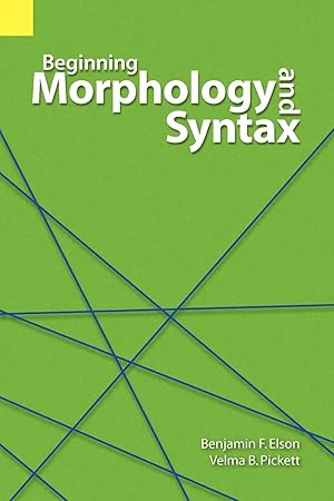 Bild des Verk�ufers f�r Beginning Morphology and Syntax zum Verkauf von preigu