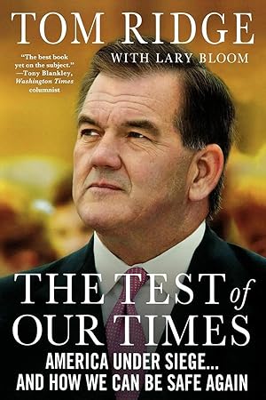 Imagen del vendedor de The Test of Our Times | America Under Siege. and How We Can Be Safe Again a la venta por preigu
