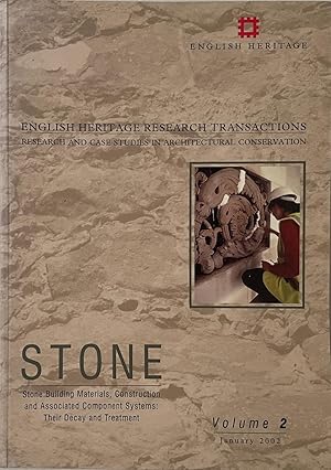 Seller image for Stone: Stone Building Materials, Construction and Associated Component Systems: Their Decay and Treatment (English Heritage Research Transactions) for sale by Paradou Books