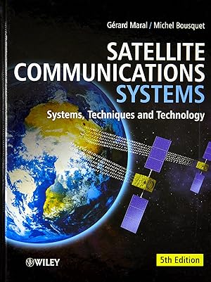 Imagen del vendedor de Satellite Communications Systems: Systems, Techniques and Technology a la venta por Greenworld Books
