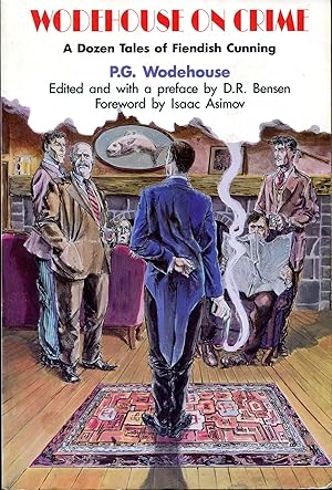 Immagine del venditore per Wodehouse on Crime: A Dozen Tales of Fiendish Cunning venduto da Greenworld Books